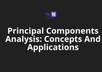 Principal Components Analysis: Concepts And Application