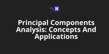 Principal Components Analysis: Concepts And Application