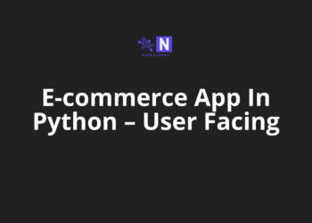 E-commerce App In Python – User Facing