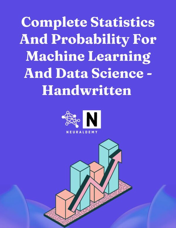 Probability and Statistics for Machine Learning and Data Science