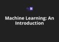 Machine Learning: An Introduction Machine Learning: An Introduction