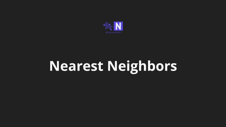 Nearest Neighbors