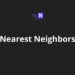 Nearest Neighbors