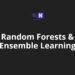Random Forests & Ensemble Learning: Concept And Application