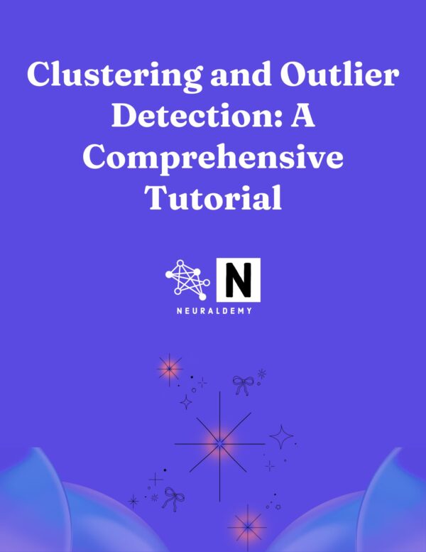 Clustering and Outlier Detection A Comprehensive Tutorial