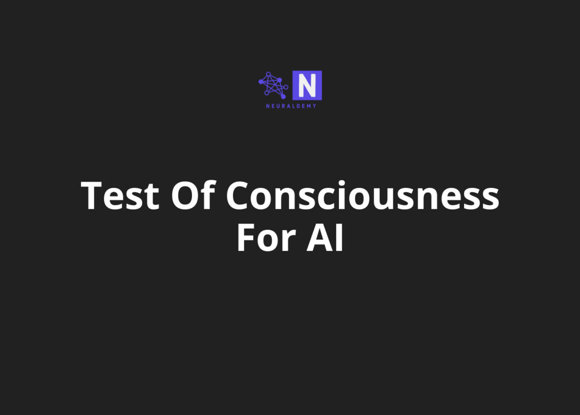 Test Of Consciousness For AI