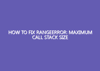 How to Fix RangeError: Maximum Call Stack Size Exceeded in React & Next.js