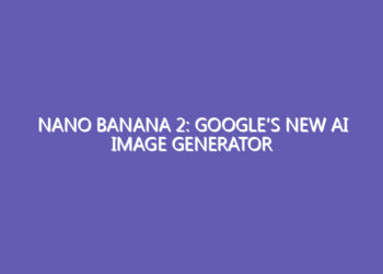 Nano Banana 2: Google’s New AI Image Generator Just Fixed the Speed vs. Quality Problem