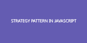 Strategy Pattern In JavaScript